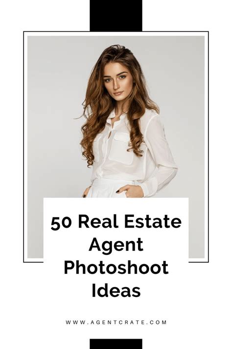 Best Real Estate Agent Photoshoot Ideas For In Real