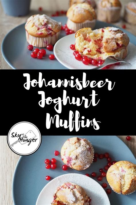 Johannisbeer Joghurt Muffins Sky Vs The Hunger Cupcake Muffins