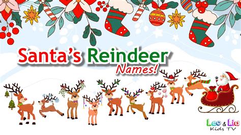 All Of Santa S Reindeer Names Of All Of Santa S Reindeer Leo Lia