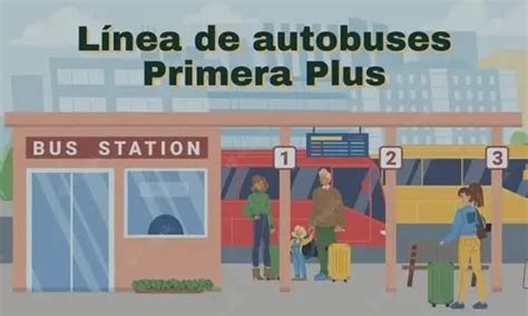 Autobuses Primera Plus Horarios Rutas Y Tarifas