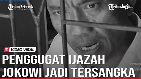 PENGGUGAT IJAZAH JOKOWI JADI TERSANGKA UJARAN KEBENCIAN DAN PENISTAAN