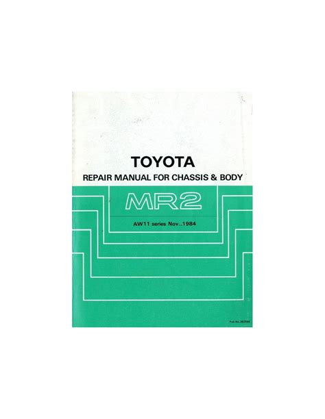 Toyota Mr Chassis Body Workshop Manual English