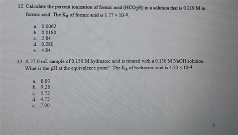 Solved 12 Calculate The Percent Ionization Of Formic Acid