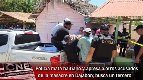 Polic A Mata Haitiano Y Apresa A Otros Acusados De La Masacre En