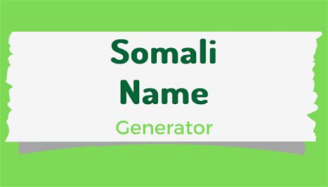 Somali Names | Somali Male And Female Name Generator