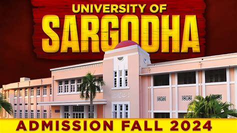 University Of Sargodha Su Admissions Fall Complete Details