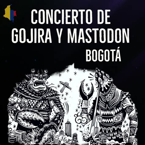 Concierto De Gojira Y Mastodon En Colombia Rockearco