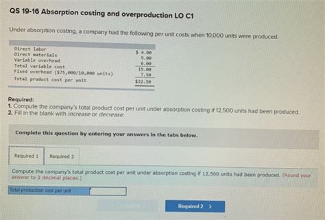 Solved Qs Absorption Costing And Overproduction Lo C Chegg