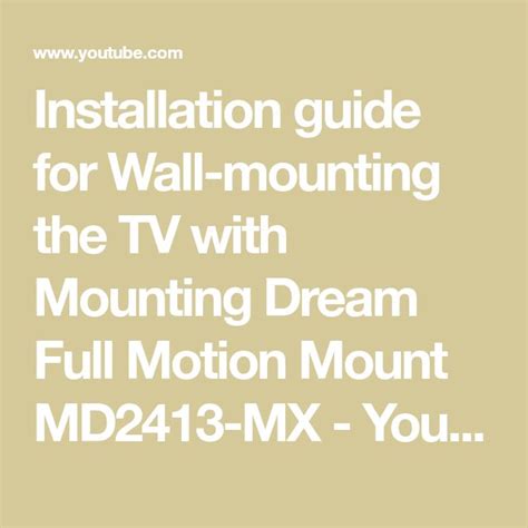 Installation Guide For Wall Mounting The Tv With Mounting Dream Full