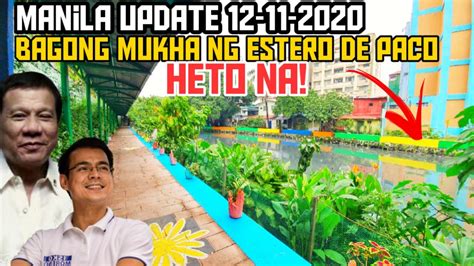 HETO NA BAGONG MUKHA NG ESTERO DE PACO MANILA BAY REHABILITATION YouTube