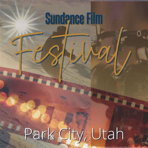 Sundance Film Festival A Utah Hit Joel Carson Realtor