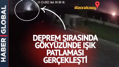 Düzce de Ürperten Görüntü Deprem Sırasında Gökyüzü Böyle Parladı YouTube