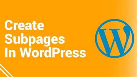 How To Create Subpages In WordPress YouTube