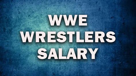 WWE Superstar Salary 2024: How Much Do WWE Wrestlers Make?