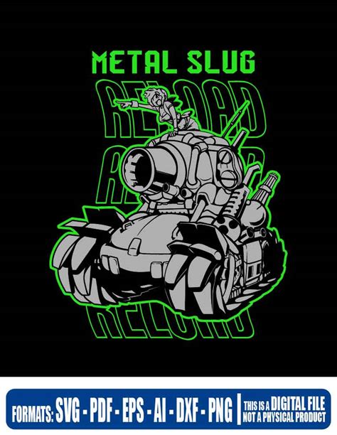 Metal Slug Svg Cricut Eps Svg Pdf Png File Cut T Shirt File