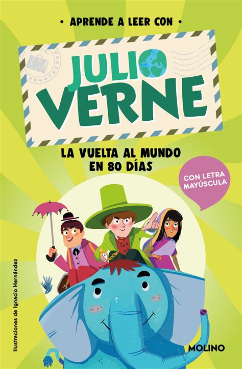 Tipos Infames APRENDE A LEER CON JULIO VERNE 1 LA VUELTA AL MUNDO