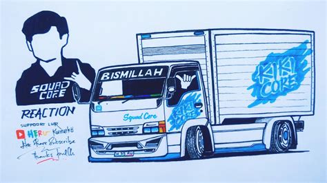 Truk KIKI CORE Cara Menggambar Truck Squad Core Truck Oleng Truck