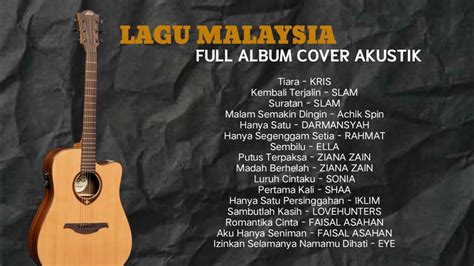 FULL ALBUM LAGU MALAYSIA COVER AKUSTIK YouTube