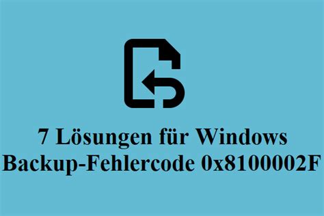 L Sungen F R Windows Backup Fehlercode X F