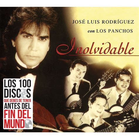 José Luis Rodríguez Con Los Panchos Inolvidable