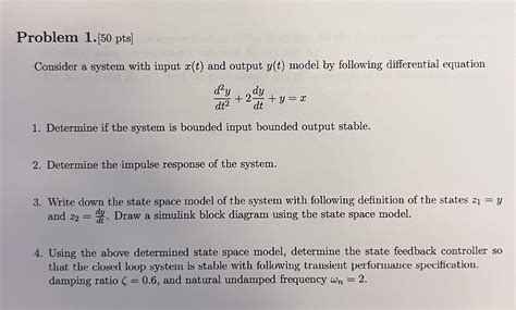 Solved Consider A System With Input X T And Output Y T Chegg