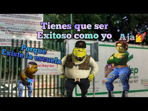 Shrek Buch N El Kevin Regresa A La Escuela Y Se La Pinta Youtube