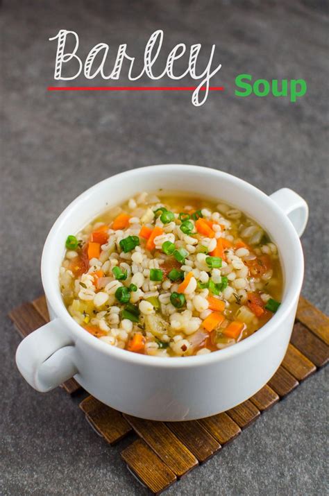 Delicious Healthy Barley Soup Recipe | Watch What U Eat