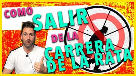 C Mo Salir De La Carrera De La Rata Pasos A Seguir Youtube