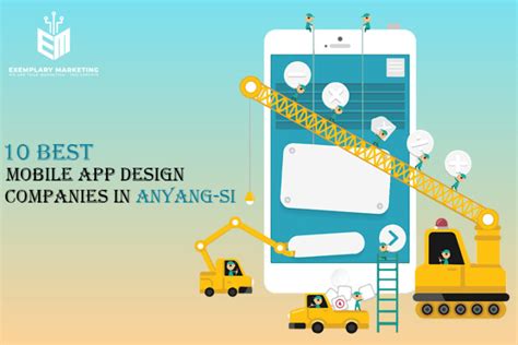 10 Best Mobile App Design Companies In Anyang Si Exemplary Marketing