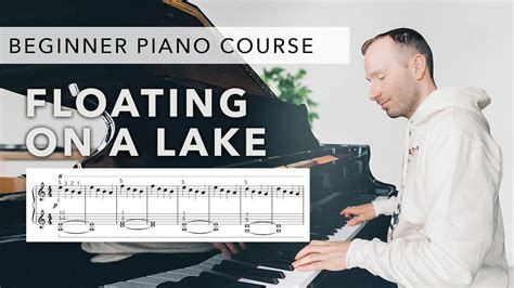 Beginner Piano Course Level 1 33 More Expression Floating On A Lake