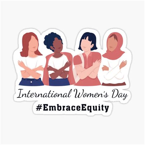 Embrace Equity Happy Womens Day For Women International Womens Day