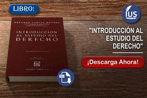 Libro Introducción al Estudio del Derecho IUS Latin