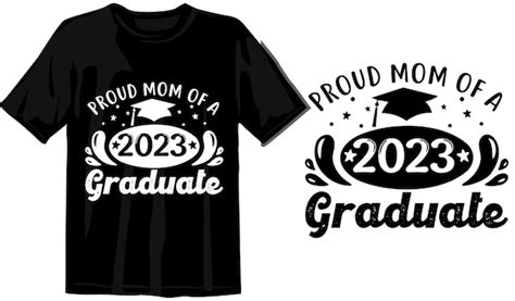 Proud mom of the graduate 2023 designdiseño de graduacióndiseño de