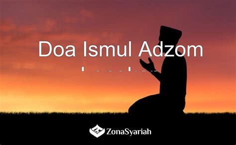 Doa Ismul Adzom Penarik Rezeki Homecare24