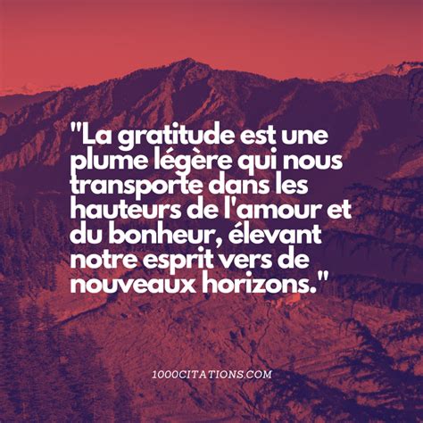 Une Pl Thore De Paroles Inspirantes Sur La Gratitude Citations