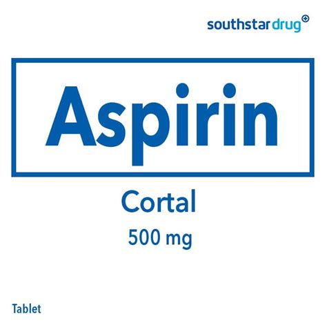 Buy Cortal 500 Mg Tablet 20s Online Southstar Drug