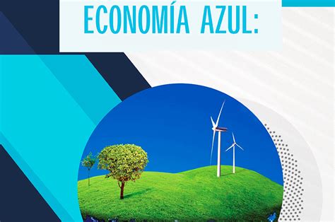 La Economía Azul Mm Capital ¡tu Aliado Empresarial