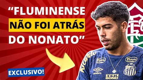 EXCLUSIVO INFORMAÇÃO SOBRE A CONTRATAÇÃO DE NONATO PELO FLUMINENSE