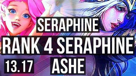 Seraphine Thresh Vs Ashe Rakan Adc Rank Seraphine