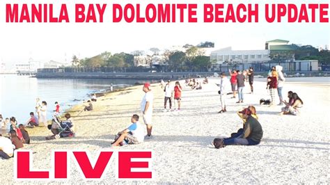 Live From Manila Baywalk Dolomite Beach Youtube