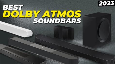 Best Dolby Atmos Soundbar 2024 Top 5 Best Dolby Atmos Soundbars To