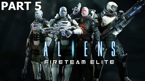 Aliens Fireteam Elite Gameplay Walkthrough Full Game Part Giants