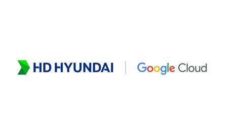 HD Hyundai Collaborates With Google Cloud To Accelerate AI Innovation