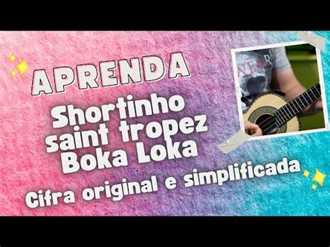 Shortinho Saint Tropez Bokaloka Cifra Original E Simplificada Youtube