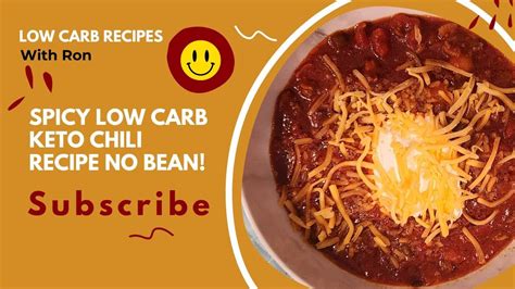 Low Carb Keto Chili Recipe No Bean │ Low Carb Recipes With Ron Youtube