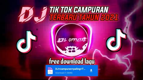 🎶dj Tik Tok Campuran Terbaru 2021 Dj Enak Di Dengar Free Download Lagu🎶 Youtube