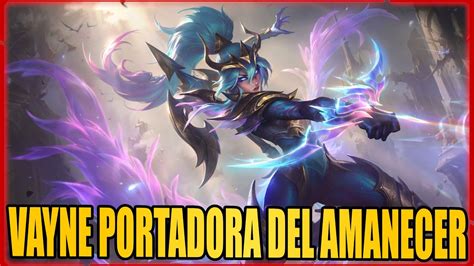 Nuevo Skin Vayne Portadora Del Amanecer 1350RP Parche 13 8 YouTube