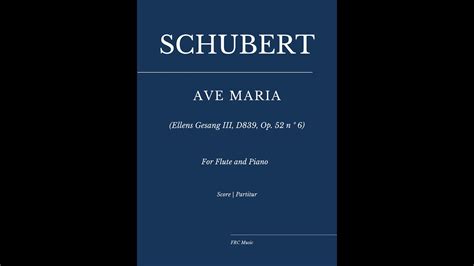 Schubert Ave Maria Ellens Gesang III D839 Op 52 n º 6 for Flute