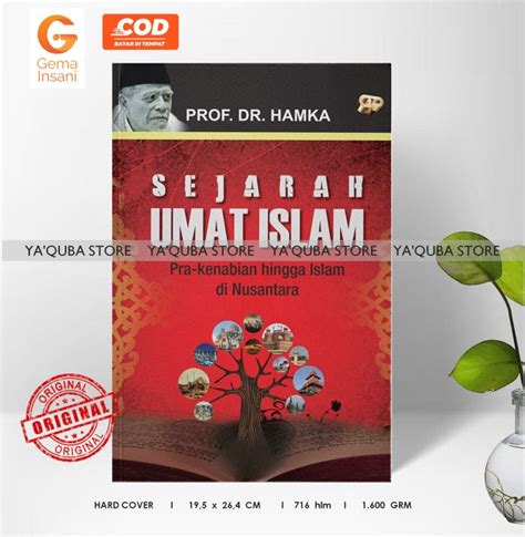 GEMA INSANI BUKU BUYA HAMKA SEJARAH UMAT ISLAM Prakenabian Hingga