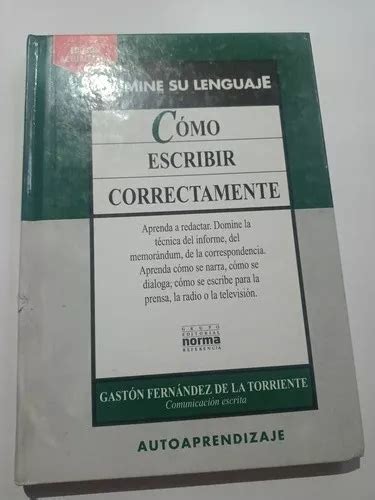 C Mo Escribir Correctamente Redacci N Ejercicios Gast N F En Venta En